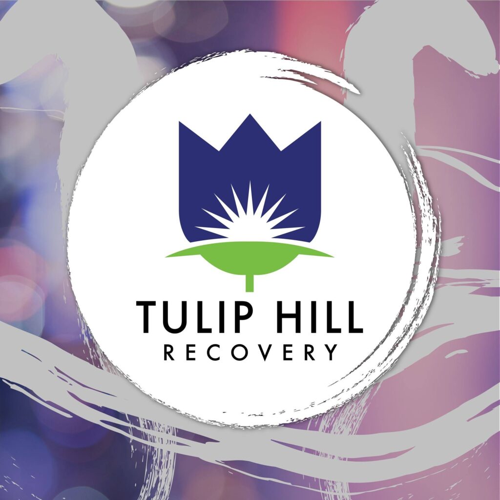 Tulip Hill Recovery